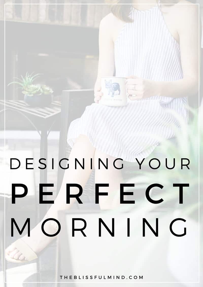 What Does Your Perfect Morning Look Like?